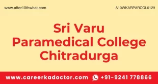 Sri Varu Paramedical College Chitradurga