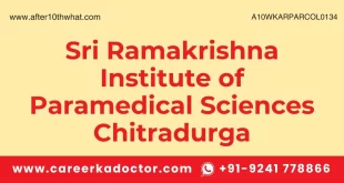 Sri Ramakrishna Institute of Paramedical Sciences Chitradurga