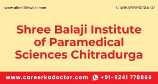 Shree Balaji Institute of Paramedical Sciences Chitradurga