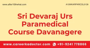 Sri Devaraj Urs Paramedical Course Davanagere