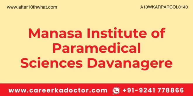 Manasa Institute of Paramedical Sciences Davanagere