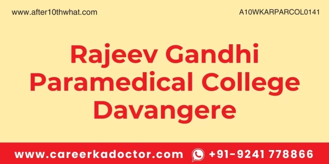 Rajeev Gandhi Paramedical College Davangere