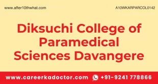 Diksuchi College of Paramedical Sciences Davangere