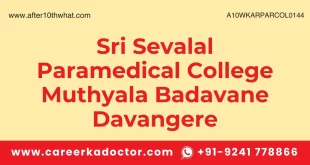 Sri Sevalal Paramedical College Muthyala Badavane Davangere