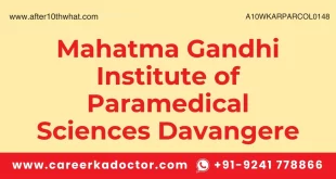 Mahatma Gandhi Institute of Paramedical Sciences Davangere