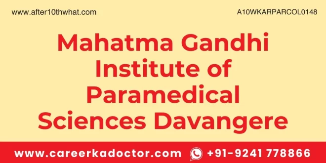 Mahatma Gandhi Institute of Paramedical Sciences Davangere