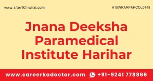 Jnana Deeksha Paramedical Institute Harihar