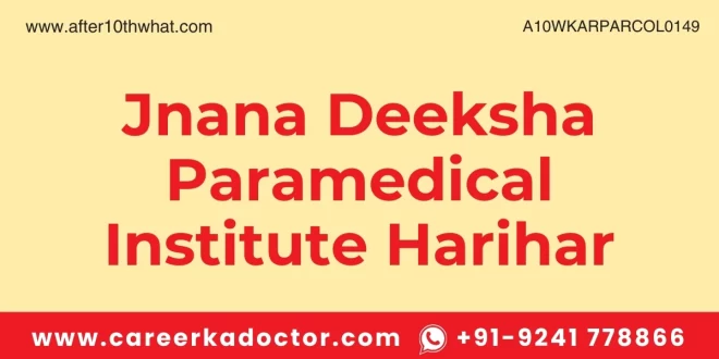 Jnana Deeksha Paramedical Institute Harihar