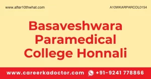Basaveshwara Paramedical College Honnali