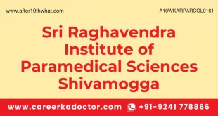 Sri Raghavendra Institute of Paramedical Sciences Shivamogga