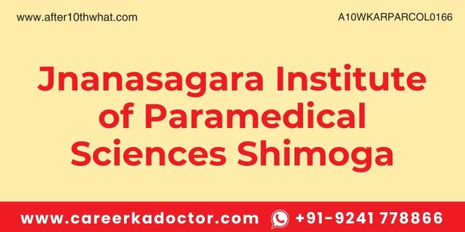 Jnanasagara Institute of Paramedical Sciences Shimoga