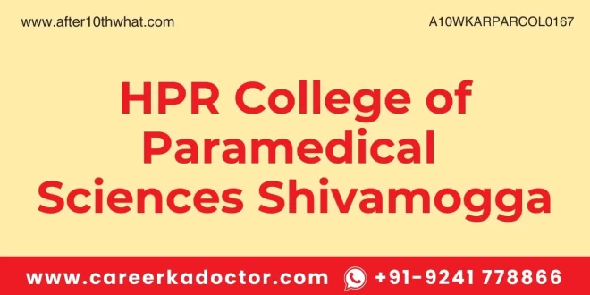 HPR College of Paramedical Sciences Shivamogga