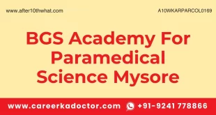 BGS Academy For Paramedical Science Mysore