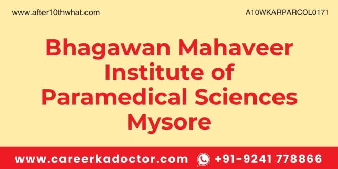 Bhagawan Mahaveer Institute of Paramedical Sciences Mysore