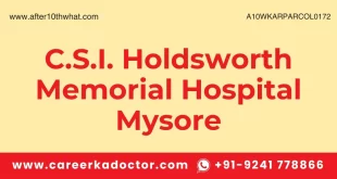 C.S.I. Holdsworth Memorial Hospital Mysore