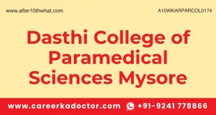 Dasthi College of Paramedical Sciences Mysore