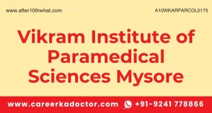 Vikram Institute of Paramedical Sciences Mysore