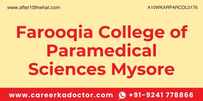 Farooqia College of Paramedical Sciences Mysore