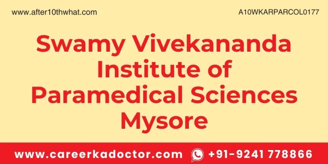 Swamy Vivekananda Institute of Paramedical Sciences Mysore