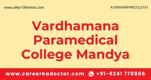 Vardhamana Paramedical College Mandya