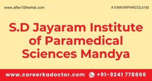 S.D Jayaram Institute of Paramedical Sciences Mandya