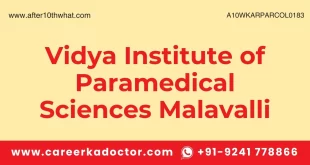 Vidya Institute of Paramedical Sciences Malavalli