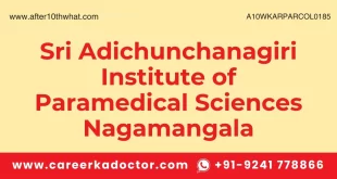 Sri Adichunchanagiri Institute of Paramedical Sciences Nagamangala