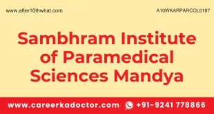 Sambhram Institute of Paramedical Sciences Mandya