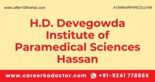 H.D. Devegowda Institute of Paramedical Sciences Hassan