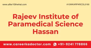 Rajeev Institute of Paramedical Science Hassan