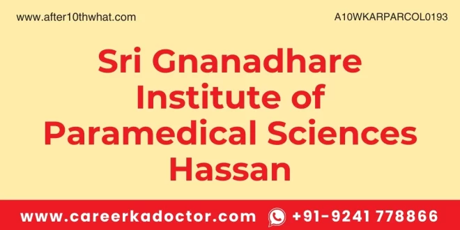 Sri Gnanadhare Institute of Paramedical Sciences Hassan