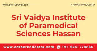 Sri Vaidya Institute of Paramedical Sciences Hassan