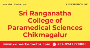 Sri Ranganatha College of Paramedical Sciences Chikmagalur