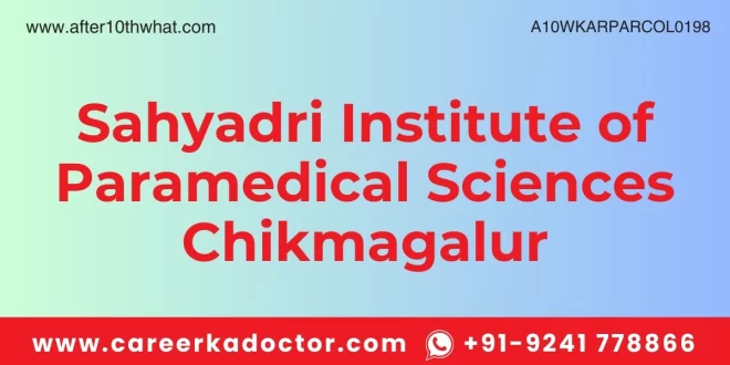 Sahyadri Institute of Paramedical Sciences Chikmagalur