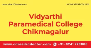 Vidyarthi Paramedical College Chikmagalur