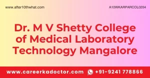 Dr. M V Shetty College of Medical Laboratory Technology Mangalore