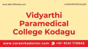 Vidyarthi Paramedical College Kodagu