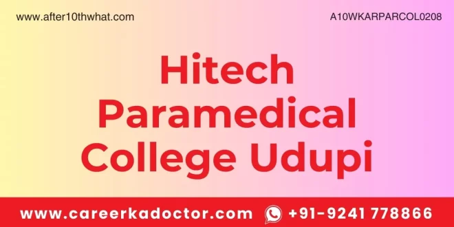 Hitech Paramedical College Udupi