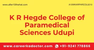 K R Hegde College of Paramedical Sciences Udupi