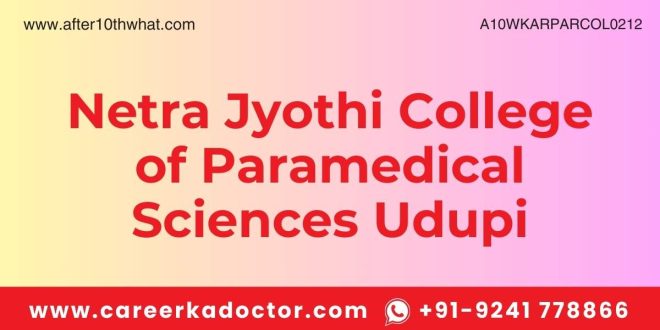 Netra Jyothi College of Paramedical Sciences Udupi