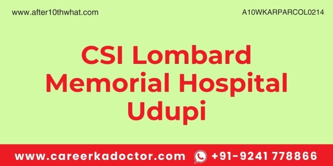 CSI Lombard Memorial Hospital Udupi