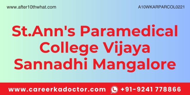 St.Ann's Paramedical College Vijaya Sannadhi Mangalore