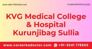 KVG Medical College & Hospital Kurunjibag Sullia