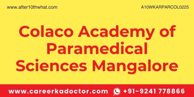 Colaco Academy of Paramedical Sciences Mangalore