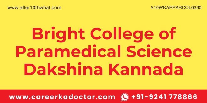 Bright College of Paramedical Science Dakshina Kannada