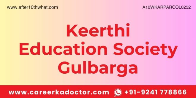 Keerthi Education Society Gulbarga