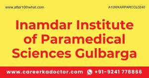 Inamdar Institute of Paramedical Sciences Gulbarga