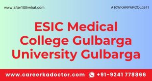 ESIC Medical College Gulbarga University Gulbarga