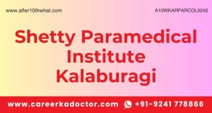 Shetty Paramedical Institute Kalaburagi