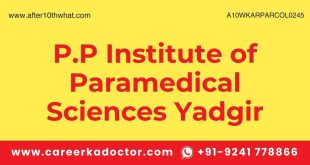 P.P Institute of Paramedical Sciences Yadgir